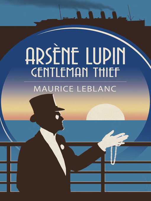 Title details for Arsène Lupin by Maurice Leblanc - Available